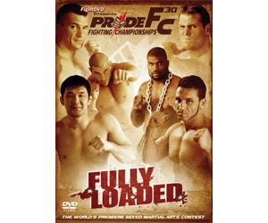 Pride Fighting Championships - 30: Fully Loaded