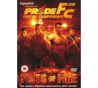 Pride 29 - Fists Of Fire