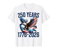 Pride in 250 Years of Freedom 1776-2026 Jour de l'indépendance T-Shirt