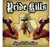 Pride Kills - Deep in The Heart [Import]