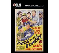Pride of Bowery (The East Side Kids)