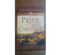 Pride of Carthage: A Novel of Hannibal