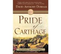 Pride of Carthage David Anthony Durham (Auteur)