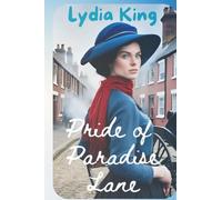Pride of Paradise Lane: Black Country Saga set during WW1