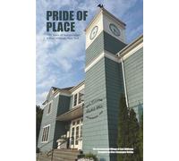 Pride of Place: 100 Years of Incorporation in East Williston, New York