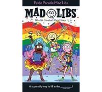 Pride Parade Mad Libs