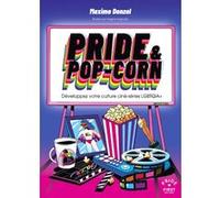 Maxime Donzel – Pride & pop-corn – Développez votre culture ciné-série LGBTQIA+ – First – Broché