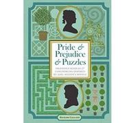 Pride & Prejudice & Puzzles: Ingenious Riddles & Conundrums Inspired by Jane Austen's Novels