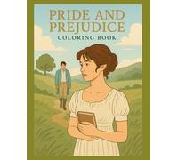 Pride & Prejudice - The Coloring Book