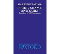 Pride, Shame, And Guilt