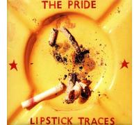 Pride,the - Lipstick Traces [Import]