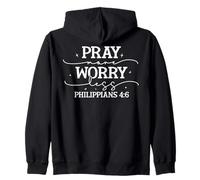 Prie davantage, inquiète-toi Moins - Phil. 4:6 Sweat à Capuche