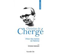 Prier 15 jours avec Christian de Chergé n°102 Prieur des moines de Tibhirine - Christian Salenson - Nouvelle Cite - broché - Guide