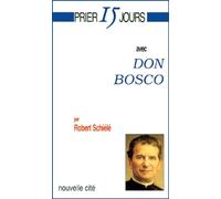 Prier 15 jours avec Don Bosco, nouvelle édition