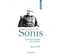 Prier 15 jours avec le Général de Sonis: n°263, Le combat traversé par la charité