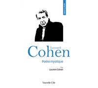 Prier 15 jours avec Leonard Cohen N°246 - Laurent Cohen - Nouvelle Cite - broché - Essai