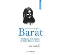 Prier 15 jours avec Madeleine-Sophie Barat Marie-Paule Préat (Auteur)