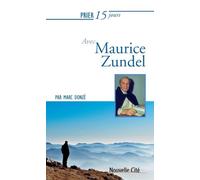 Prier 15 Jours Avec Maurice Zundel