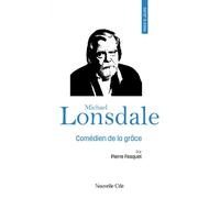 Prier 15 jours avec Michael Lonsdale N°247 - Pierre Fesquet - Nouvelle Cite - broché - Essai