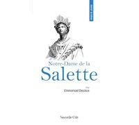 Prier 15 jours avec Notre-Dame de la Salette: n°265