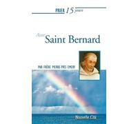 Prier 15 Jours Avec Saint Bernard