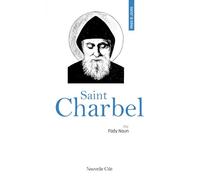 Prier 15 jours avec saint Charbel: n°215