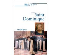 Prier 15 Jours Avec Saint Dominique Ned
