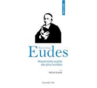 Prier 15 jours avec saint Jean Eudes: n°249