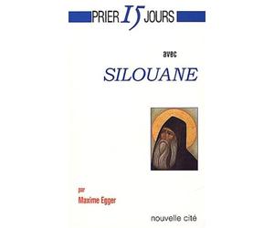 Prier 15 jours avec Silouane
