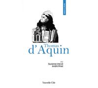 Prier 15 jours avec Thomas d'Aquin N°8 - Suzanne Vrai - Nouvelle Cite - broché - Essai