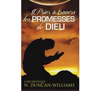 Prier A Travers Les Promesses De Dieu