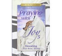 Prier avec joie, #5, Kriyas Shema