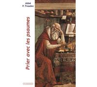 Prier Avec Les Psaumes