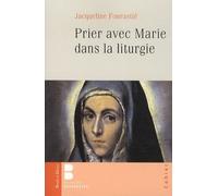 prier avec marie dans la liturgie