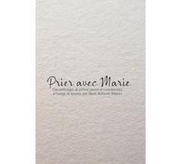 Prier avec Marie: Une anthologie de prières queers et consolatrices, à l'usage de toustes, par Marie Bellando Mitjans