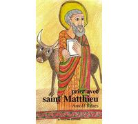 Prier avec saint Matthieu