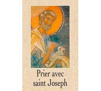 Prier Avec St Joseph