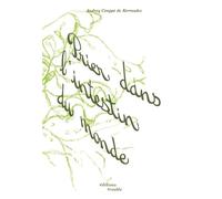Prier dans l'intestin du monde - Audrey Couppé de Kermadec - Trouble Eds - broché - Poésie