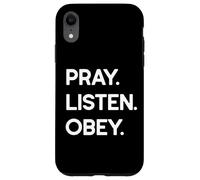 Prier, écouter, obéir Coque pour iPhone XR