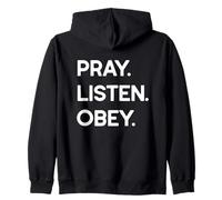 Prier, écouter, obéir Sweat à Capuche