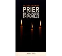Prier En Couple Et En Famille