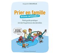 Prier en famille, mission impossible ?