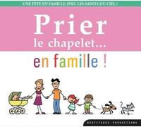 Prier le chapelet en famille - CD