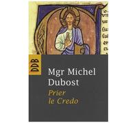 Prier Le Credo