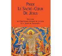 Prier le Sacré-Coeur de Jésus