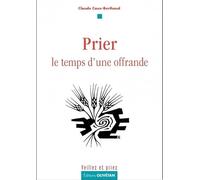 Prier le temps d'une offrande