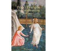 Prier l'Évangile chaque dimanche 2024 - 2025 Lectio Divina pour Chaque Dimanche - Collectif - Magnificat - relié - Essai