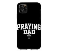 Prier Papa Foi chrétienne Jésus Religieux Père Culte Coque pour iPhone 11 Pro Max