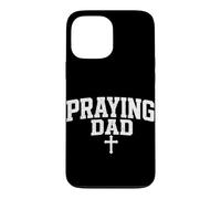 Prier Papa Foi chrétienne Jésus Religieux Père Culte Coque pour iPhone 13 Pro Max