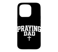Prier Papa Foi chrétienne Jésus Religieux Père Culte Coque pour iPhone 15 Pro
